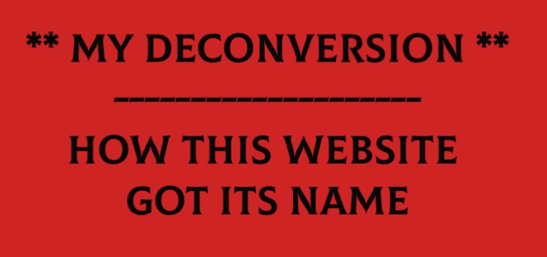 My Deconversion